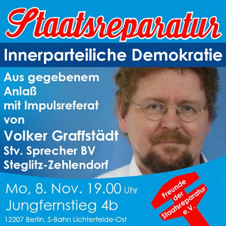 Innerparteiliche Demokratie 8.Nov.19.00 Jungfernstieg 4b
12207 Berlin